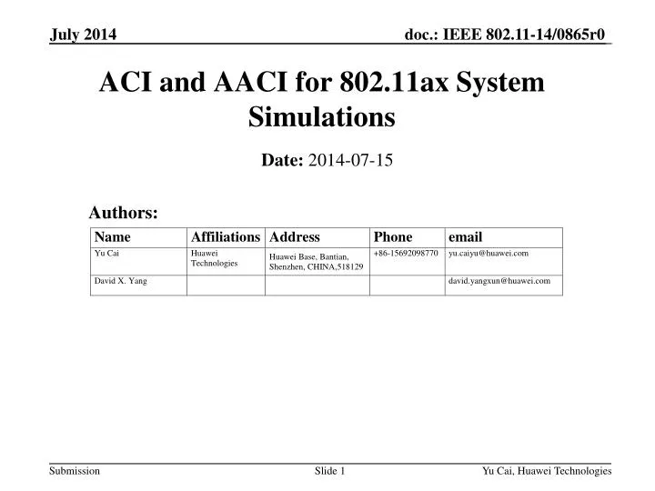 aci and aaci for 802 11ax system simulations