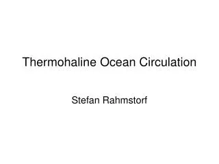 Thermohaline Ocean Circulation