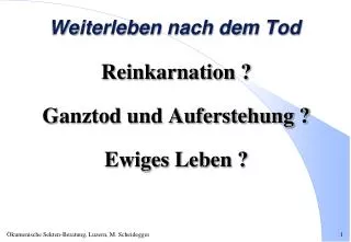 weiterleben nach dem tod