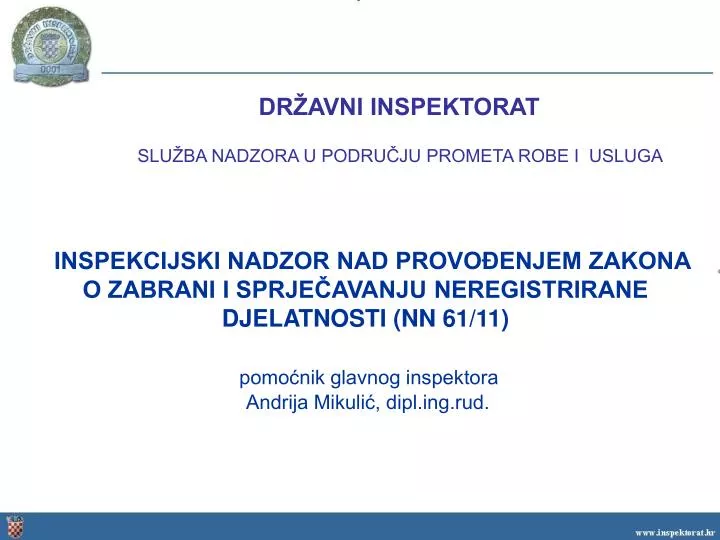 dr avni inspektorat slu ba nadzora u podru ju prometa robe i usluga