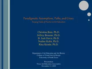 Paradigmatic Assumptions, Paths, and Crises: Forging Fields of Practice in Art Education