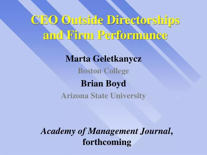 ceo outside directorships and firm performance