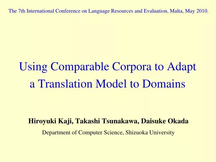 using comparable corpora to adapt a translation model to domains
