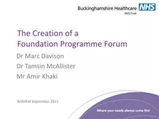 Dr Marc Davison Dr Tamsin McAllister Mr Amir Khaki