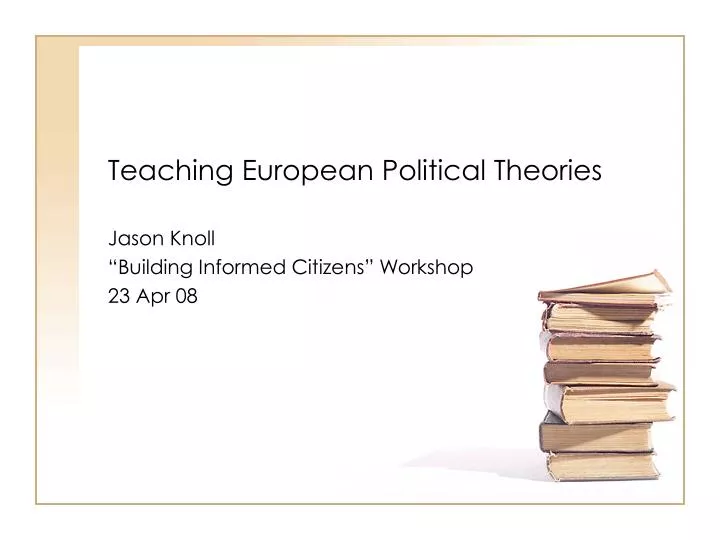 teaching european political theories