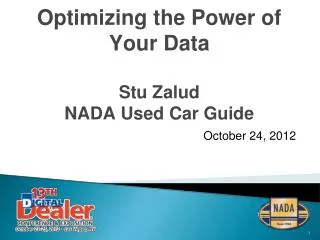 Optimizing the Power of Your Data Stu Zalud NADA Used Car Guide