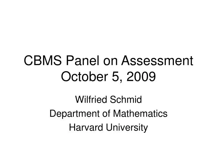 cbms panel on assessment october 5 2009