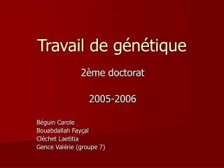 travail de g n tique