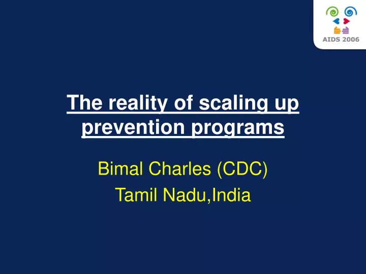 the reality of scaling up prevention programs