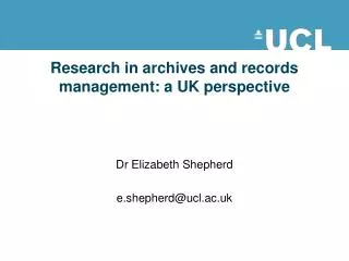 Research in archives and records management: a UK perspective