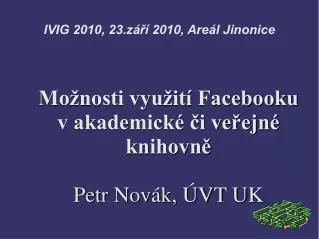 ivig 2010 23 z 2010 are l jinonice
