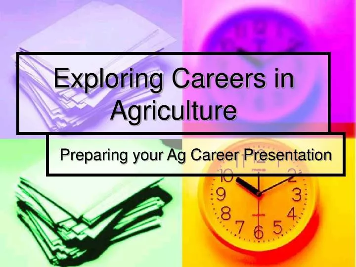 exploring careers in agriculture