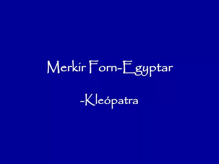 merkir forn egyptar