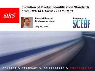 Evolution of Product Identification Standards: From UPC to GTIN to EPC to RFID