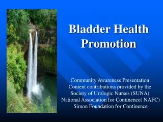 Bladder Health Promotion