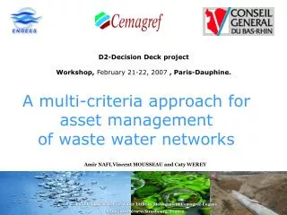 A multi-criteria approach for asset management of waste water networks