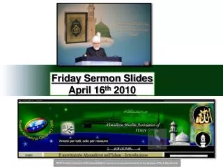 Friday Sermon Slides April 16 th 2010