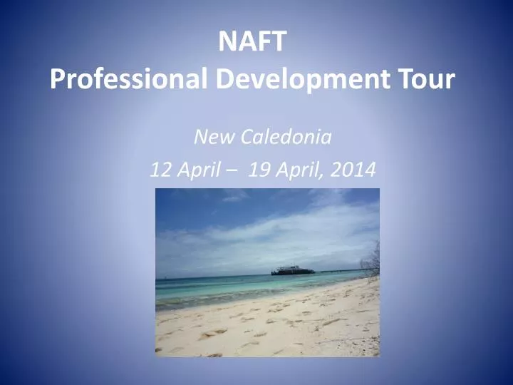 naft professional development tour