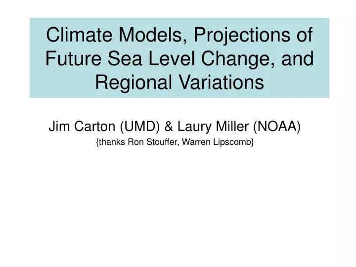 climate models projections of future sea level change and regional variations