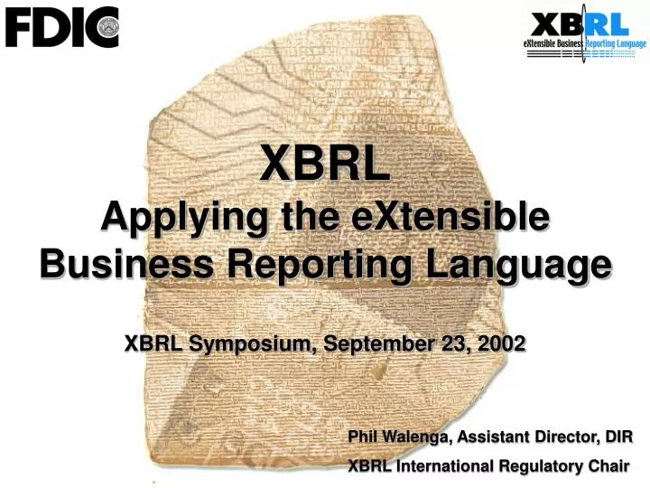 xbrl applying the extensible business reporting language xbrl symposium september 23 2002