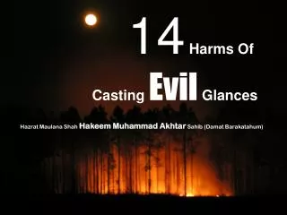 14 Harms Of Casting Evil Glances