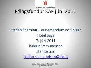 f lagsfundur saf j n 2011
