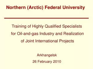 Training of Highly Qualified Specialists for Oil-and-gas Industry and Realization