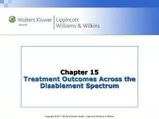 Chapter 15 Treatment Outcomes Across the Disablement Spectrum