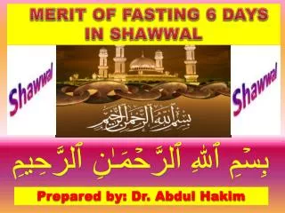 MERIT OF FASTING 6 DAYS IN SHAWWAL