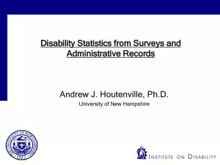 Disability Statistics from Surveys and Administrative Records