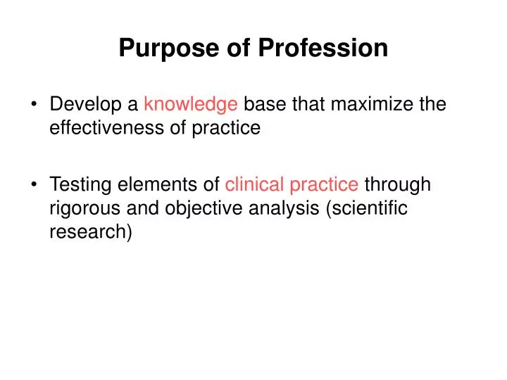 purpose of profession