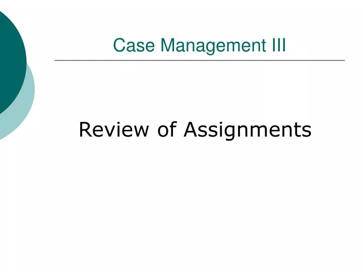 case management iii