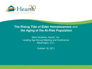 The Rising Tide of Elder Homelessness and the Aging of the At-Risk Population