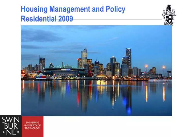 housing management and policy residential 2009