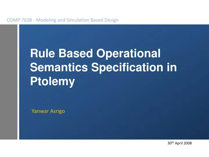 rule based operational semantics specification in ptolemy