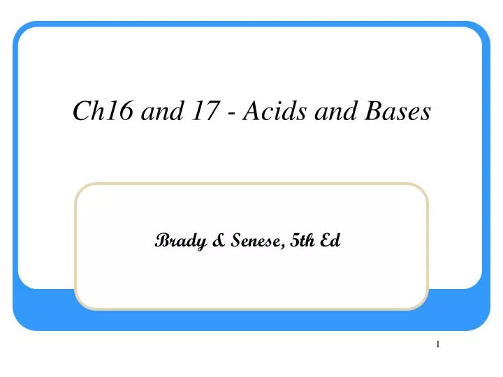 ch16 and 17 acids and bases