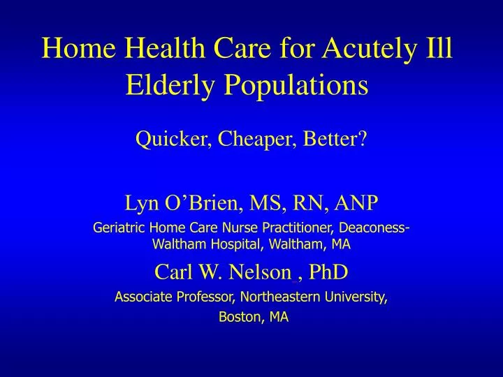 home health care for acutely ill elderly populations