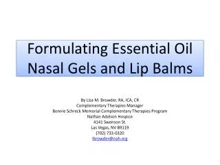 Formulating Essential Oil Nasal Gels and Lip Balms