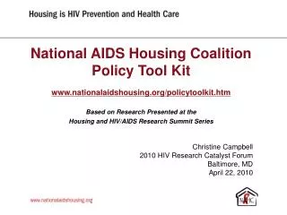National AIDS Housing Coalition Policy Tool Kit nationalaidshousing/policytoolkit.htm
