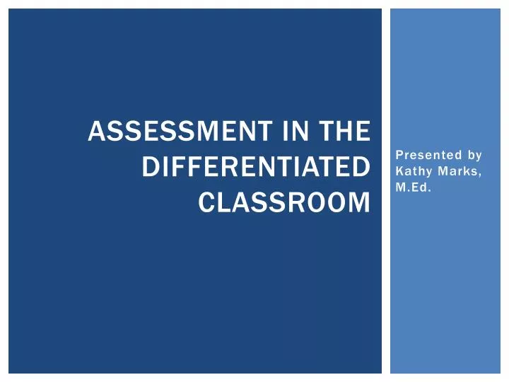 assessment in the differentiated classroom