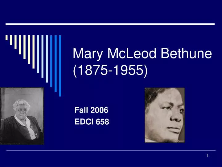 mary mcleod bethune 1875 1955