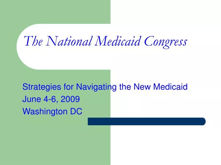 the national medicaid congress