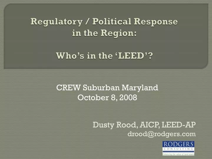 regulatory political response in the region who s in the leed