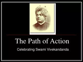 The Path of Action