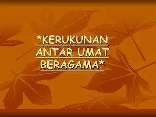 kerukunan antar umat beragama