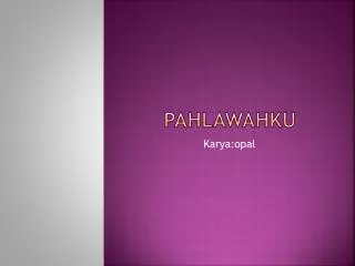 pahlawahku