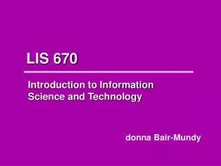 LIS 670