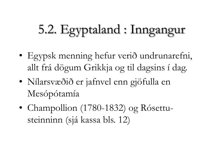 5 2 egyptaland inngangur