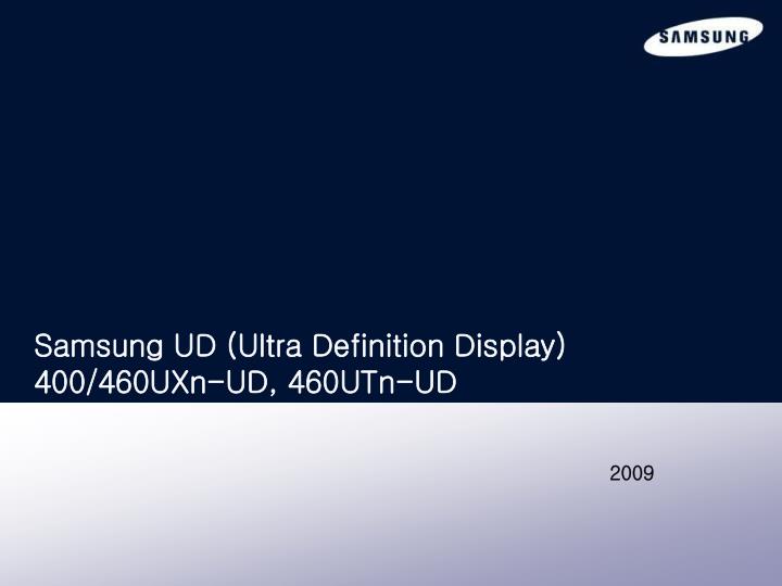 samsung ud ultra definition display 400 460uxn ud 460utn ud