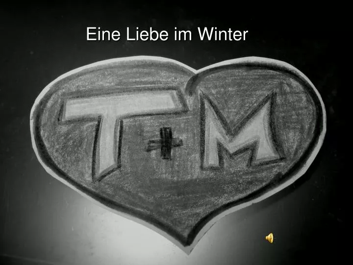 eine liebe im winter